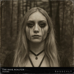 The Rave Realtor - Tears