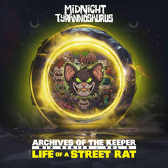 Archives of The Keeper Vol 3: Life of a Street Rat