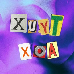 XUYT XOA - Tj ft. Tracy