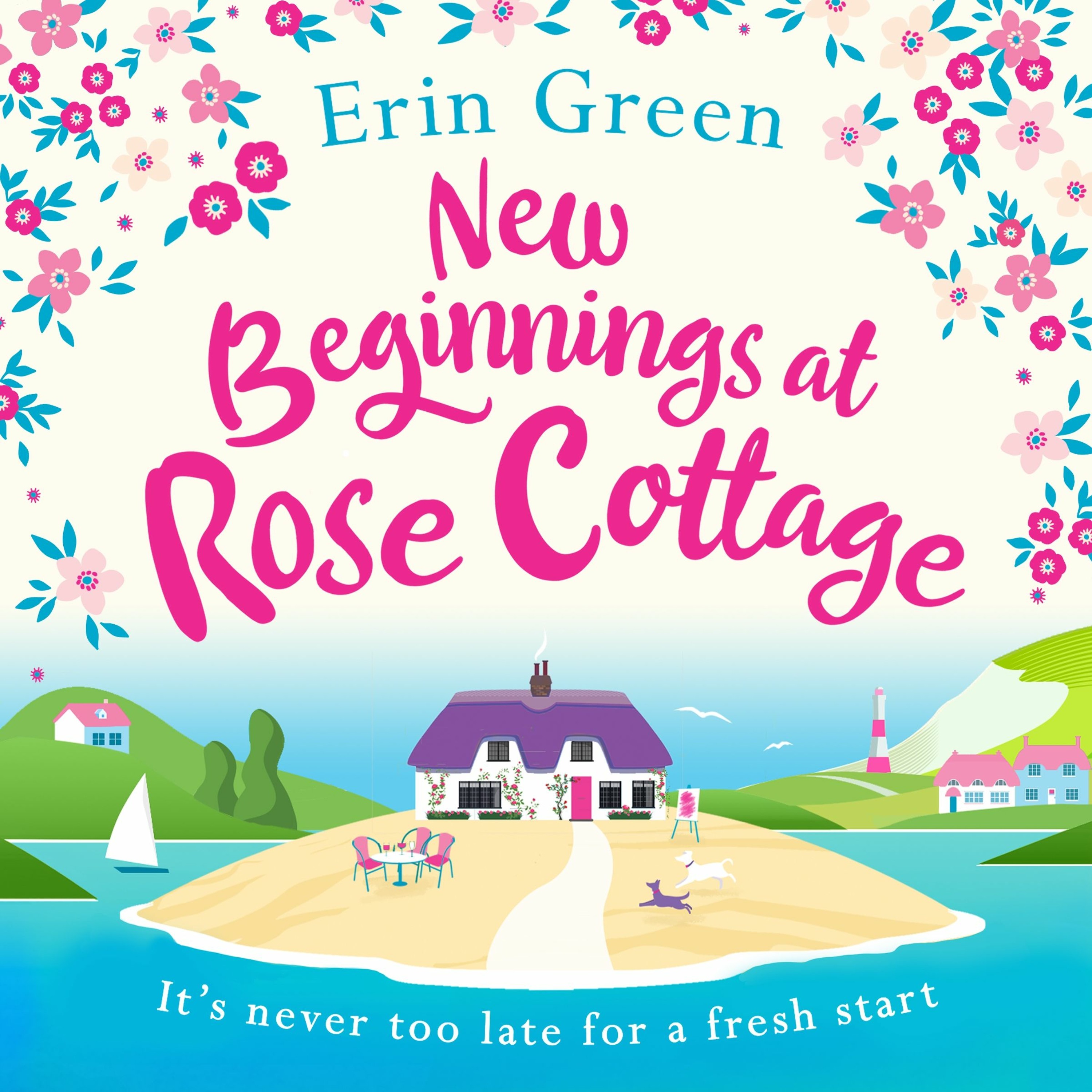 cover of episode NEW BEGINNINGS AT ROSE COTTAGE by Erin Green, read by Helen Keeley Genevieve Swallow&Rosalind Steele
