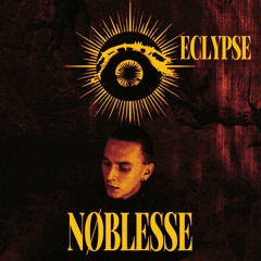 𝐄𝐂𝐋𝐘𝐏𝐒𝐄 INVITES: NØBLESSE