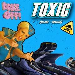 BEANO - TOXIC (MADDX BOOTLEG)