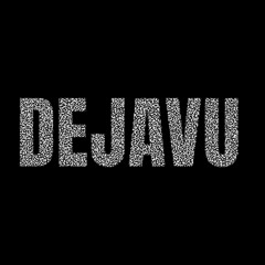 Dejavu