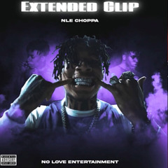 NLE Choppa - Extended Clip (Official Audio)