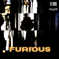 Lit Lords & Milano The Don - Furious