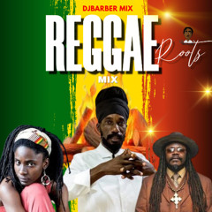 Reggae Roots Mix 2025 Ft Yaadcore, Jah9, Luciano, Bugle, Jesse Royal, Agent Sasco, Warrior King