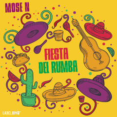 Mose N - Fiesta del rumba (Original Mix)