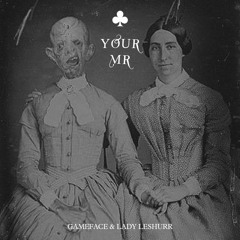 Lady Leshurr - Your Mr (Gameface Edit)