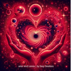 deep devotions nr. 036 I amor vincit omnia | by Deep Devotions