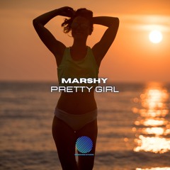 Pretty Girl - Marshy