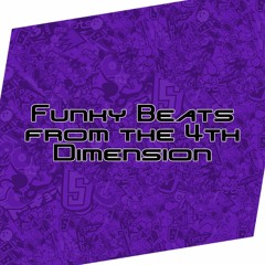 Funky Beats From The 4th Dimension