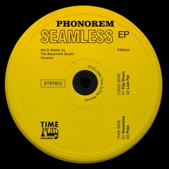 PREMIERE : Phonorem – Flip Down [Time To Play Records]