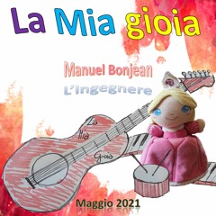 La Mia gioia