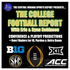 College Football Report with Eric & Ryan: Season Predictions (Podcast 2.4.3)