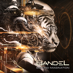 Bandel - Beyond Imagination