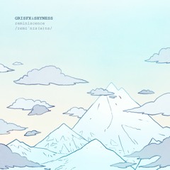 GRISFX & SHYNESS - Something Else