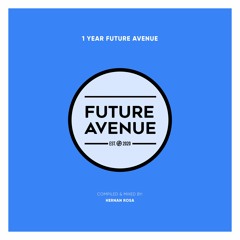 Future Avenue - 1 Year Mix by Hernan