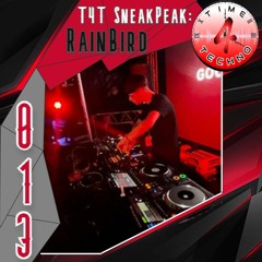 T4T SneakPeak: RAINBIRD [013]