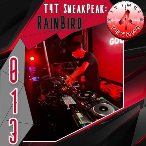 T4T SneakPeak: RAINBIRD [013]