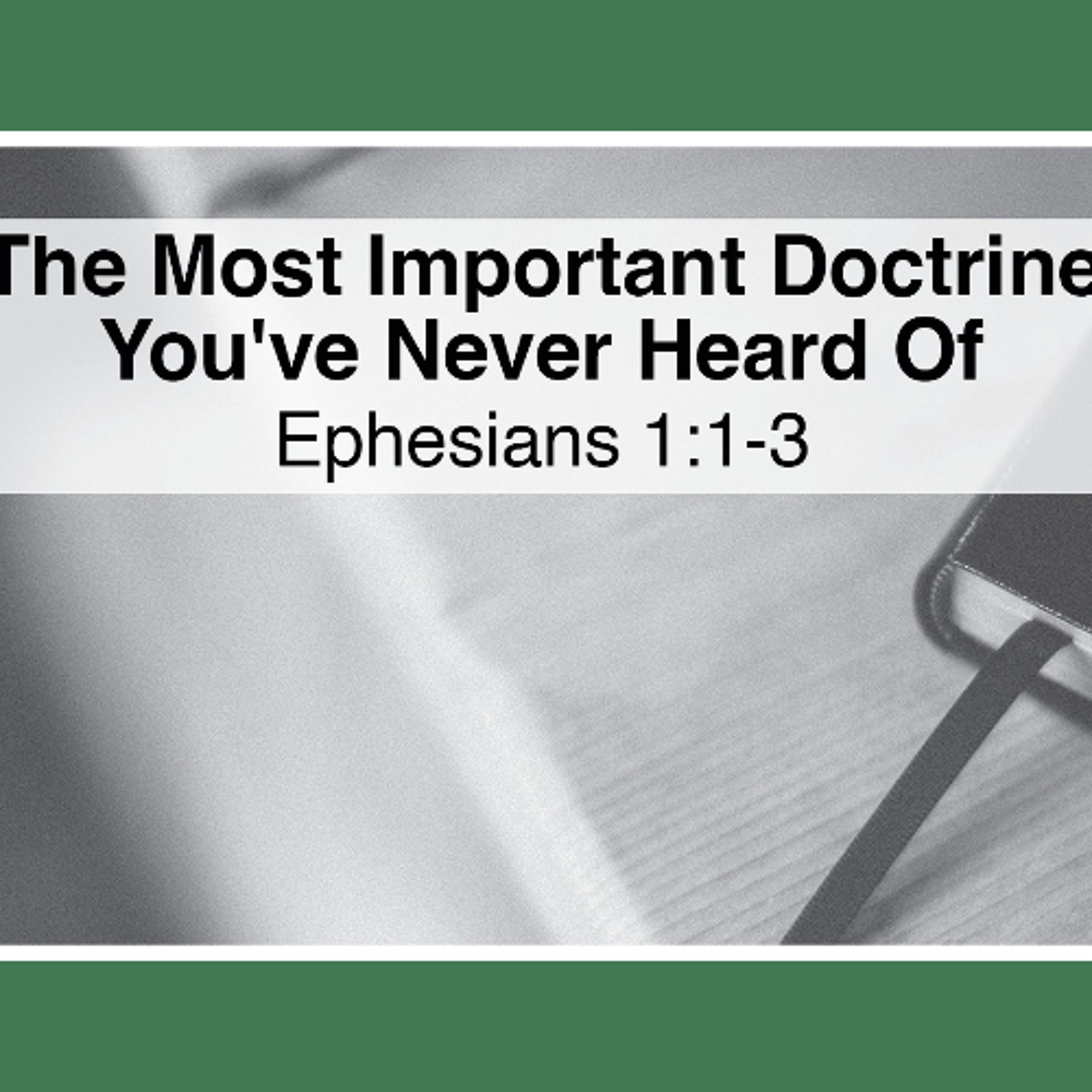 The Most Important Doctrine You've Never Heard Of episode artwork