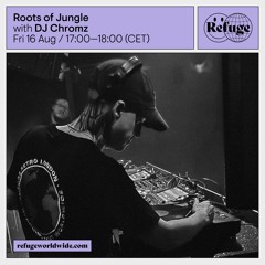 Roots Of Jungle - DJ Chromz - 16 Aug 2024