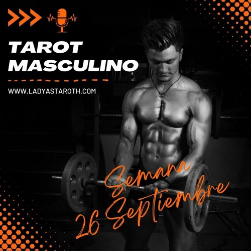 Tarot Masculino Cancer Del 26 Septiembre Al 2 Octubre
