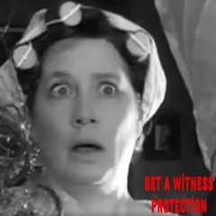 Get a Witness Protection