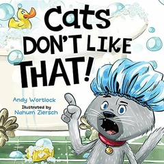 ✔️ Read Cats Don't Like That! (Cats Don't Like! Book 1) by unknown