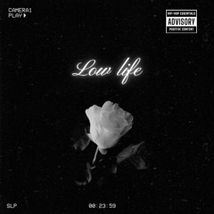 Low Life