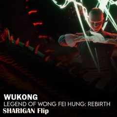 Wukong - Legend Of Wong Fei Hung (Sharigan Flip)