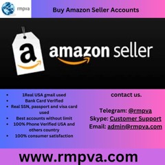 Buy Amazon Seller Accounts  Rmpva