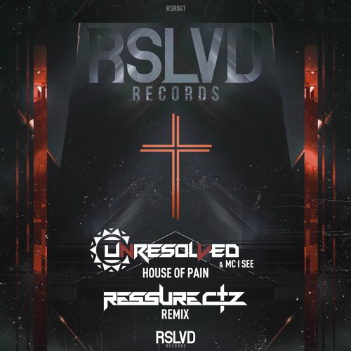 Unresolved & Mc I See - House of pain (Ressurectz Remix) † | Official Preview [OUT NOW]