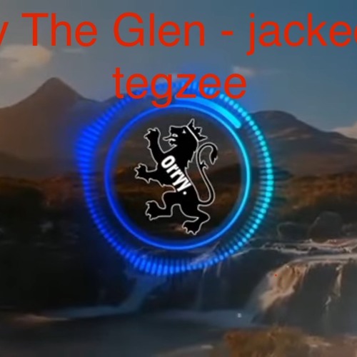 Orryy - The Glenn (got jacked by nvt )