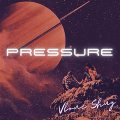 pressure - vlone shug