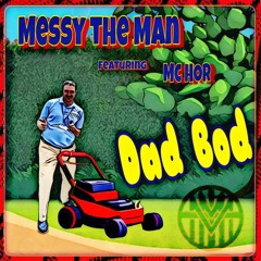 Dad Bod(feat.MC-HOR)