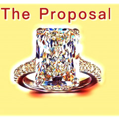 The Proposal