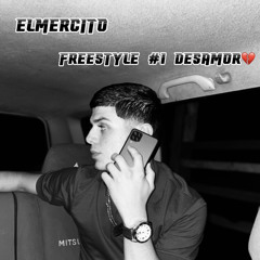 Elmercito - Freestyle #1 desamor