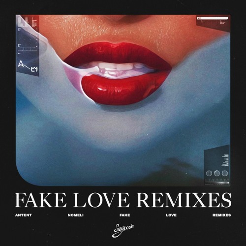 Antent Feat. Nomeli - Fake Love (inaloque Remix)