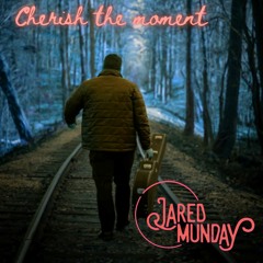 Cherish The Moment