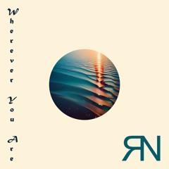 Wherever You Are