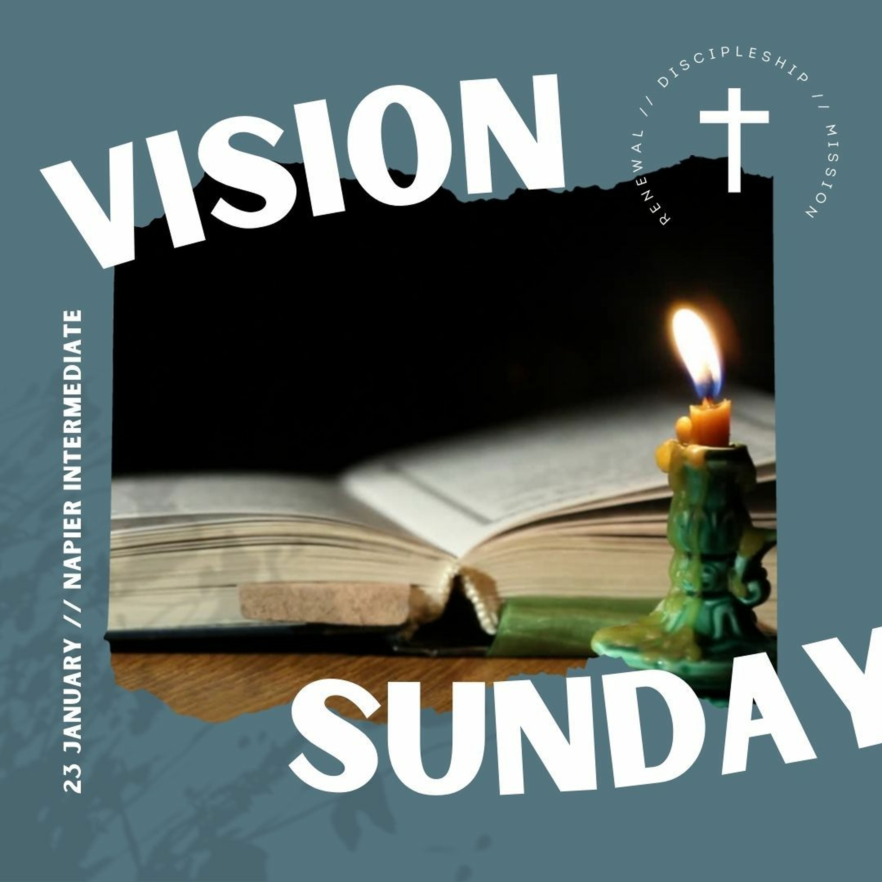 Sunday January 30th // Vision Sunday Two