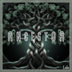Ancestor - Tekno Acid