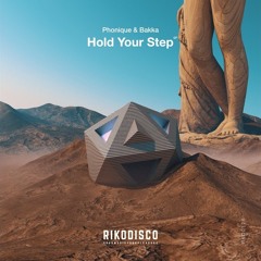 Phonique, BAKKA (BR) - Hold Your Step (widerberg Remix)[RIKODISCO]