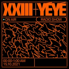 XXIII @ YéYé Rádio - 15/10/2021