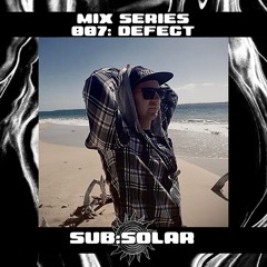 GUEST MIX SERIES // 007: DEFECT
