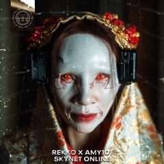 REKKO X AMY101 - SKYNET ONLINE [PARA29]
