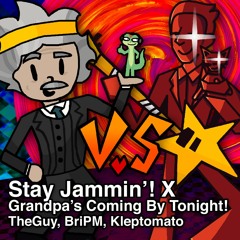 Stay Jammin'! + Grandpa's Coming By Tonight!