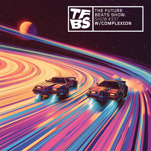 The Future Beats Show Episode 337
