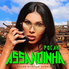 POCAH - Assandinha (Kaleb Sampaio Mashmix) FREE DOWNLOAD