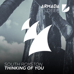 South Royston - Thinking Of You (Original Mix)